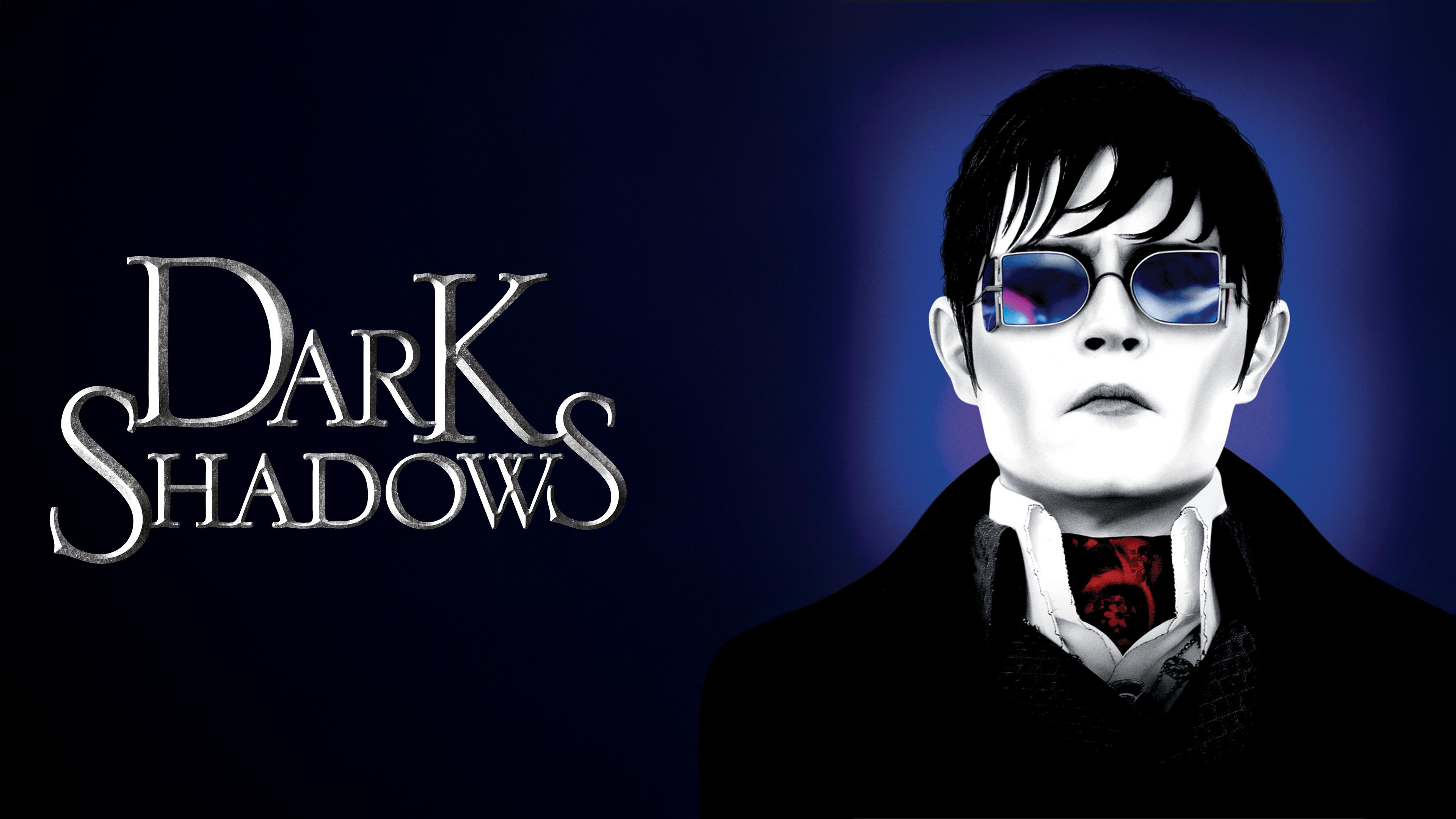 Dark Shadows