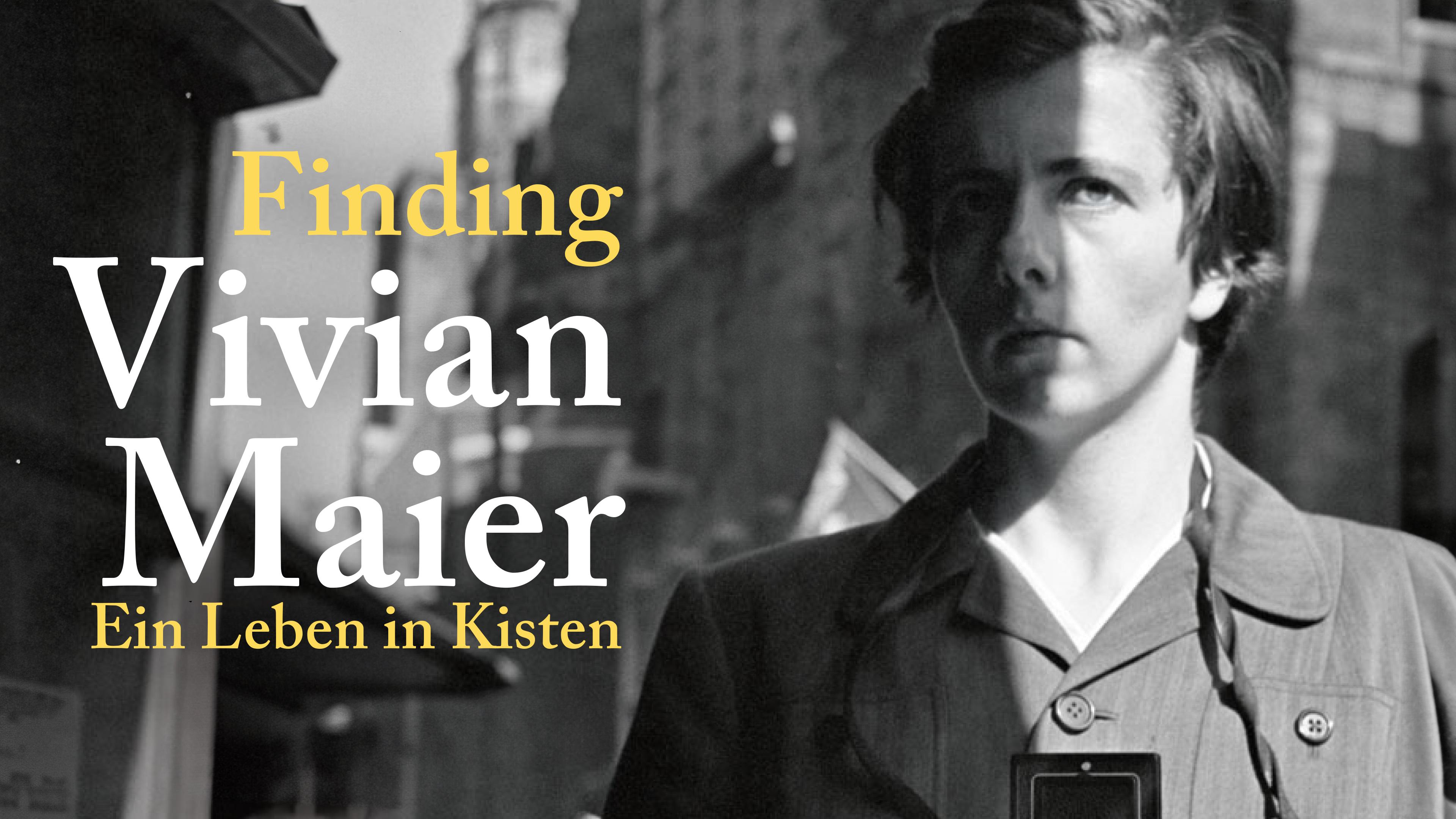 Finding Vivian Maier - Ein Leben in Kisten